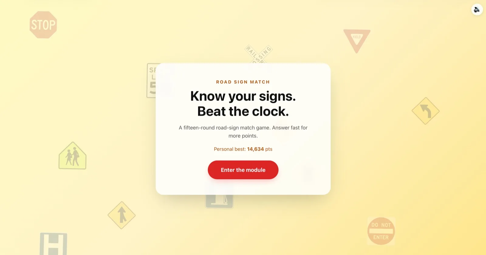 Screenshot of the Road Sign Match demo: a yellow background scattered with faded MUTCD road signs (stop, yield, school crossing, do not enter), with a centered card titled 'Know your signs. Beat the clock.' and a red 'Enter the module' button.